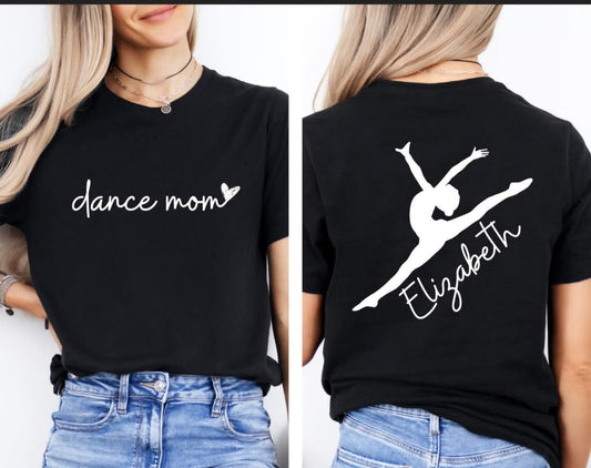 Personalize Dance Mom T-Shirt